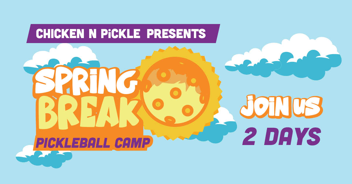 SpringBreak Pickleball Camp