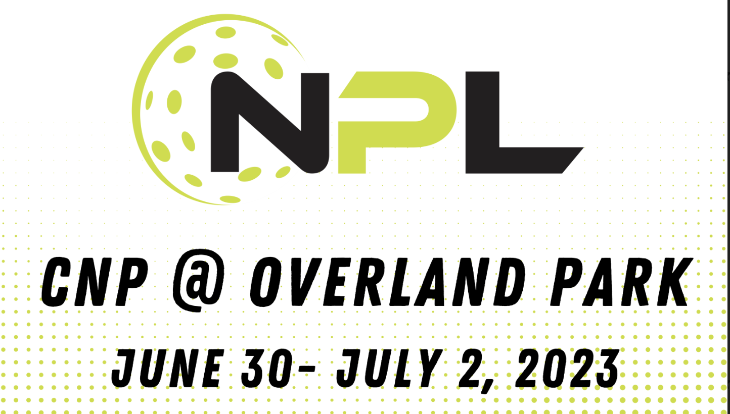 National Pickleball League at CNP Overland Park Chicken N Pickle
