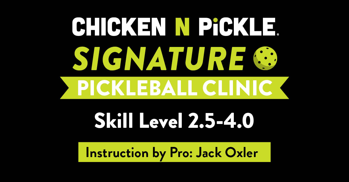 CNP Signature Pickleball Clinic