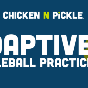 Adaptive Pickleball Practice