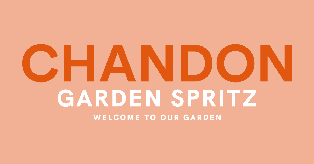 Chandon Welcome to the Garden