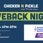 Event flyer for “Giveback Night” at Chicken N Pickle on Dec 9, 6-8pm, benefiting the American Cancer Society’s Relay For Life and Vets for Youth. Logos for Chicken N Pickle and American Cancer Society are present.