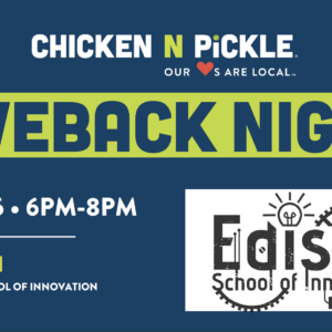 Event flyer for Chicken N Pickle Giveback Night, Dec 16, 6pm-8pm, with Edison’s gear-themed logo. Dark blue background, green and white text. Giveback benefiting Edison School of Innovation and Vets for Youth.