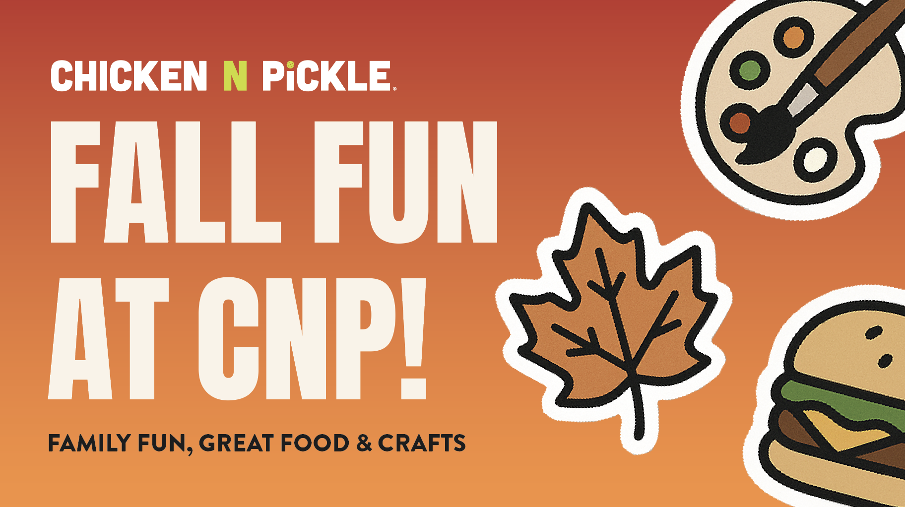 Fall Fun at CNP San Antonio - $3 Kids Meals - Chicken N Pickle