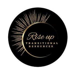A black circular logo with a gold sunburst on the upper left. In the center, gold script and block letters read: Rise up TRANSITIONAL RESOURCES, benefiting Vets for Youth through impactful giveback initiatives.