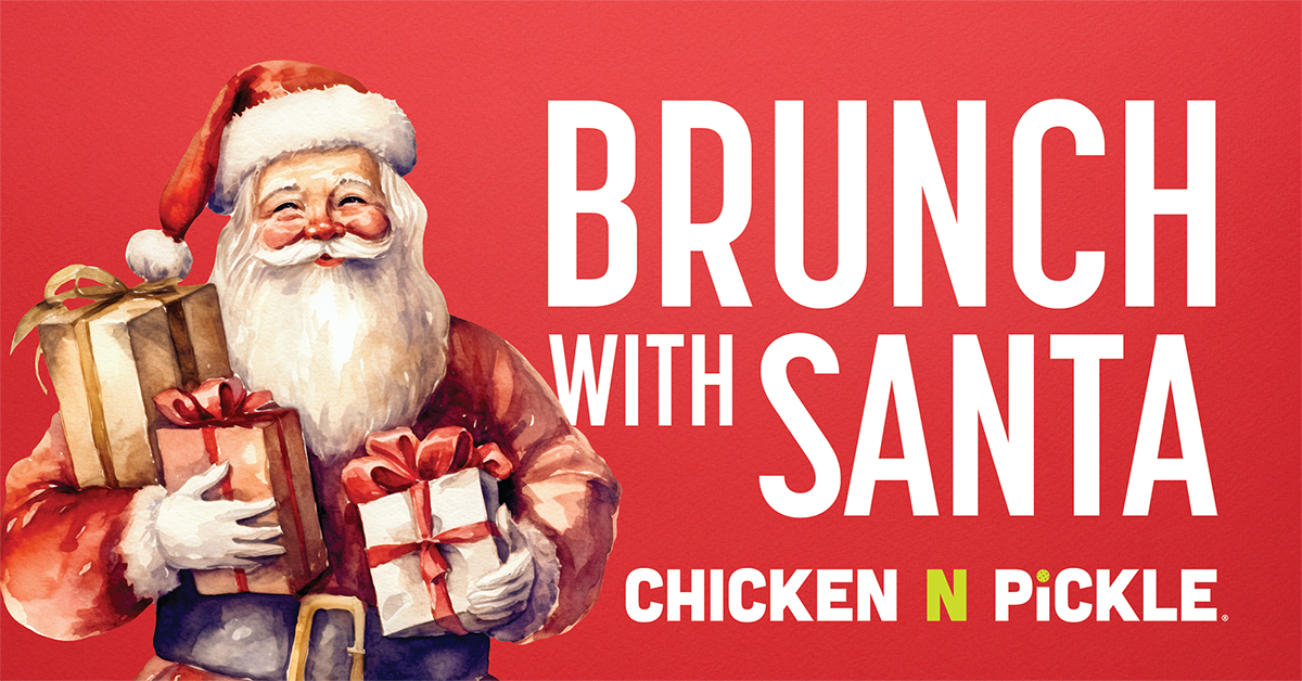 Illustration of Santa Claus holding wrapped gifts, smiling on a red background. Beside him, large white text reads “Brunch with Santa.” Logo below says “Chicken N Pickle.”.