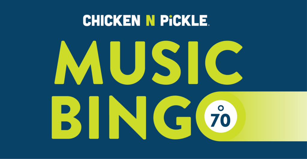 Chicken N Pickle Music Bingo logo with large green text and a bingo ball marked 70 on a blue background.