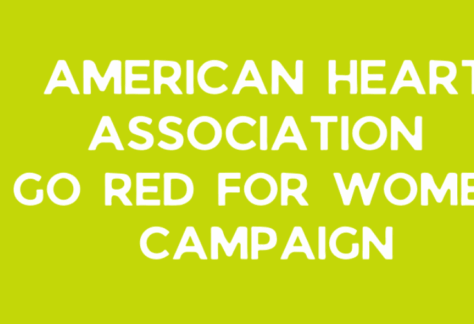White bold text on a bright yellow background reads: “American Heart Association Go Red for Women Campaign.”.