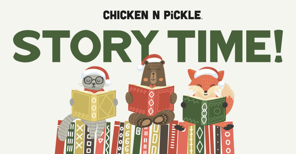 Three animals wearing Santa hats—a cat, a bear, and a fox—sit on a stack of books, reading. Above them, bold text reads CHICKEN N PICKLE. STORY TIME!.