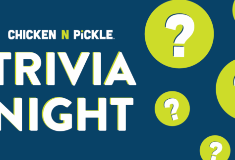Dark blue background with large white and yellow text reading Chicken N Pickle. Trivia Night. Several green circles with white question marks are scattered on the right.