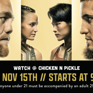 Promotional poster for a mixed martial arts event featuring two male and two female fighters facing each other, with text: Watch @ Chicken N Pickle. Sat Nov 15th // Starts at 9pm. 21+ only, minors with adult.