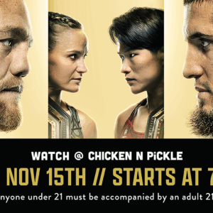 Promotional image for a fight event at Chicken N Pickle on Saturday, November 15th, starting at 7pm. Features close-ups of two male fighters and two female fighters facing each other. 21+ or accompanied by an adult.