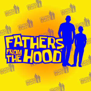 Yellow background with silhouettes of a man and child in blue. Large text reads “Fathers from the Hood” in bold yellow and blue, celebrating Del Sol Academy Giveback Night, with smaller logos and silhouettes repeated in the background.
