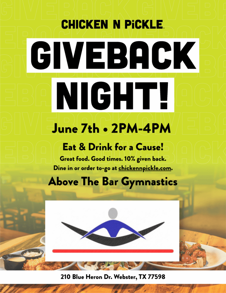Flyer for Chicken N Pickle Webster’s 10% Giveback to Above the Bar Gymnastics Night—June 7th, 2PM–4PM. Enjoy great food while supporting local athletes! Event details and address: 210 Blue Heron Dr, Webster, TX 77598.