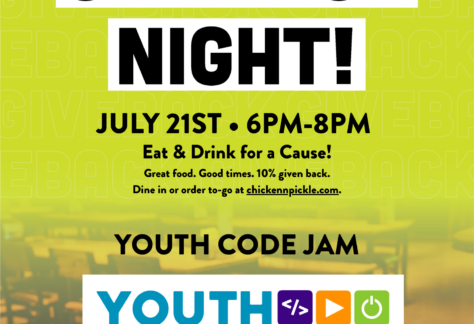 Flyer for Chicken N Pickle’s Giveback Night on July 21st, 6-8pm, supporting Youth Code Jam. Includes event details, food info, and address: 5215 UTSA Boulevard, San Antonio, TX 78249. Food photo in background.