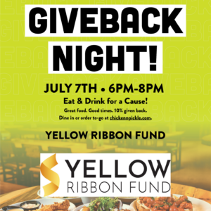 Flyer for Chicken N Pickles Giveback Night on July 7th, 6-8pm, supporting the Yellow Ribbon Fund. Includes food images and event details at 5215 UTSA Boulevard, San Antonio, TX.