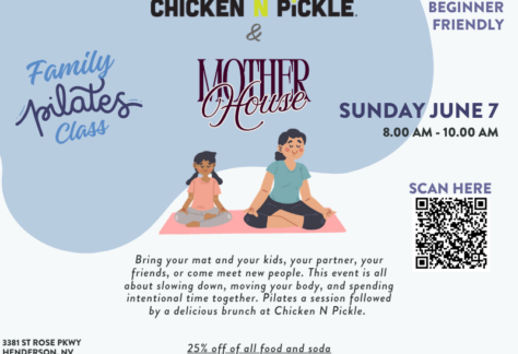 Flyer for a family pilates class at Chicken N Pickle, in partnership with Mother House, on Sunday, June 7 from 8-10 AM. Includes a QR code, mentions its beginner friendly, and offers 25% off food and soda.
