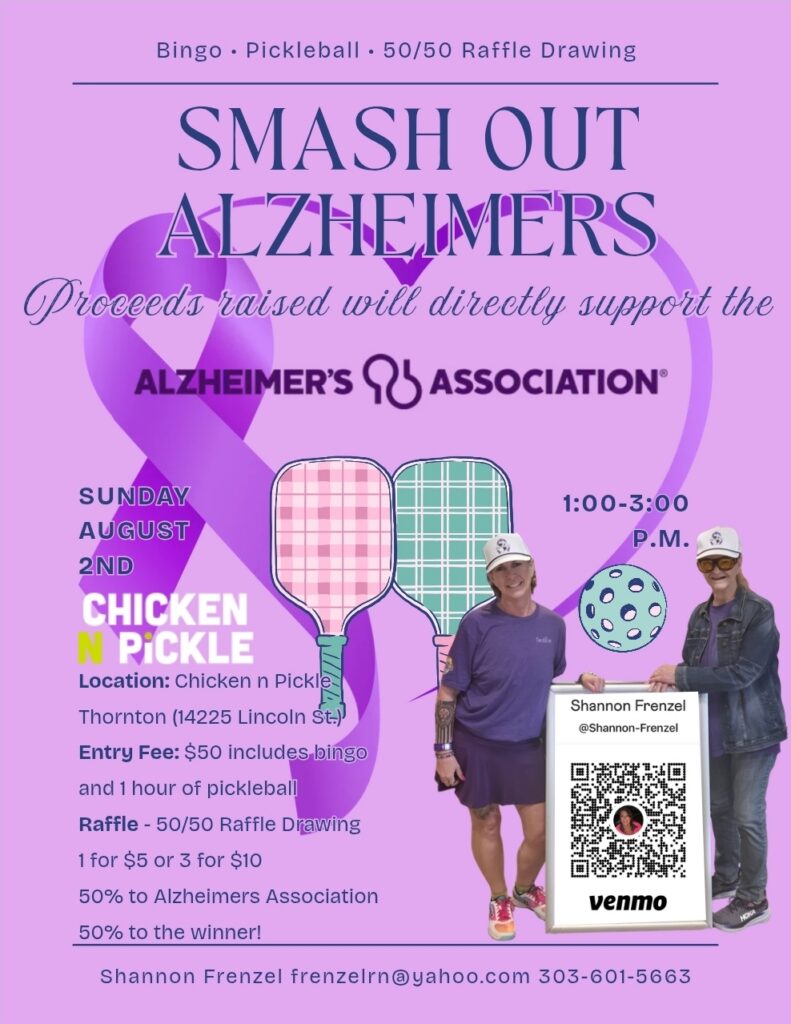 Flyer for “Smash Out Alzheimers” charity event, August 2nd, 1–3 PM at Chicken N Pickle in Thornton. Enjoy pickleball, raffle, and donation info—all part of a 10% Giveback to Bodhi Battalion Giveback Event. Purple theme and Alzheimer’s Association logo included.