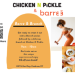 Flyer for Barre & Brunch at Chicken N Pickle. Details a Barre3 workout at 9am, brunch after, includes $10 brunch discount. Shows woman exercising, food plates, QR code, and event address in Henderson, NV.