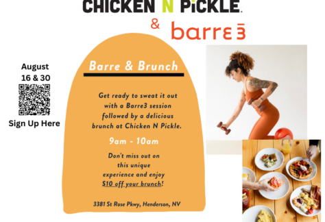 Flyer for Barre & Brunch at Chicken N Pickle. Details a Barre3 workout at 9am, brunch after, includes $10 brunch discount. Shows woman exercising, food plates, QR code, and event address in Henderson, NV.