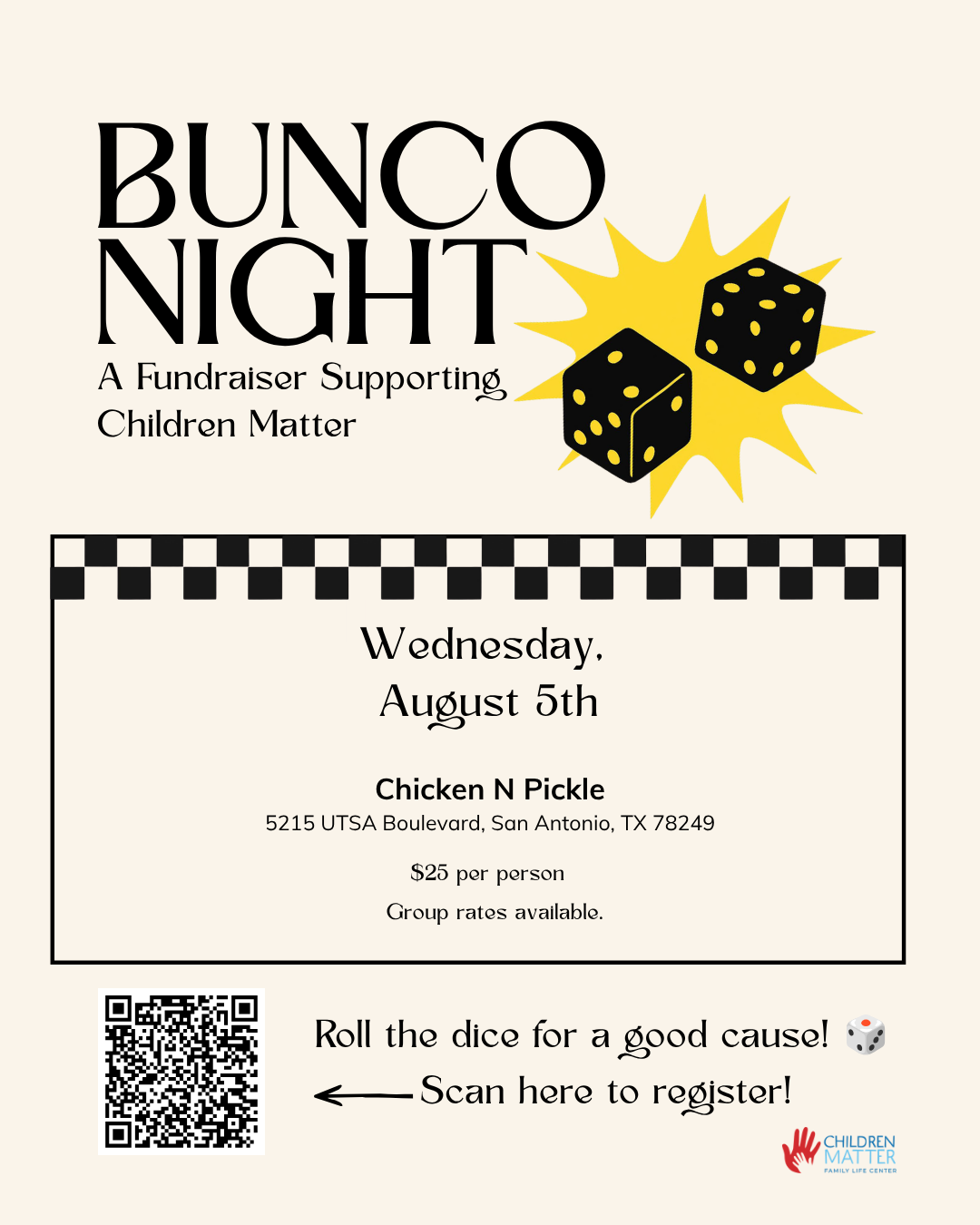 Bunco Night event flyer with dice, date August 5th, $25 per person at Chicken N Pickle, San Antonio. Includes QR code for registration and Children Matter logo.