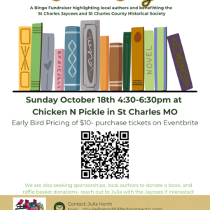 Book Bingo event flyer featuring illustrated books, event details for October 18th at Chicken N Pickle, St. Charles, MO, and sponsor info. Fundraiser for St. Charles Jaycees and Historical Society.