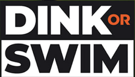 Bold white text on black reads DINK OR SWIM, with OR in orange.