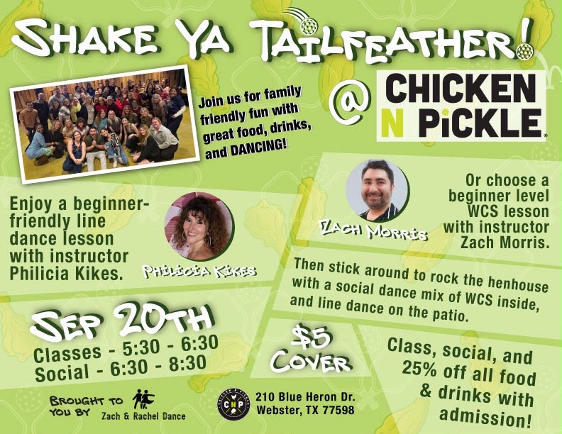 Flyer for a dance event at Chicken N Pickle with classes on September 20th from 5:30-8:30 pm, $5 cover, food and drink discounts, and instructors Philicia Kikes and Zach Morris. Family-friendly, social dancing.